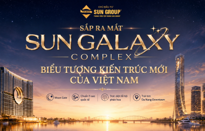 Sun Galaxy Complex chính thức khởi công tại Đà Nẵng – Biểu tượng kiến trúc mới bên sông Hàn